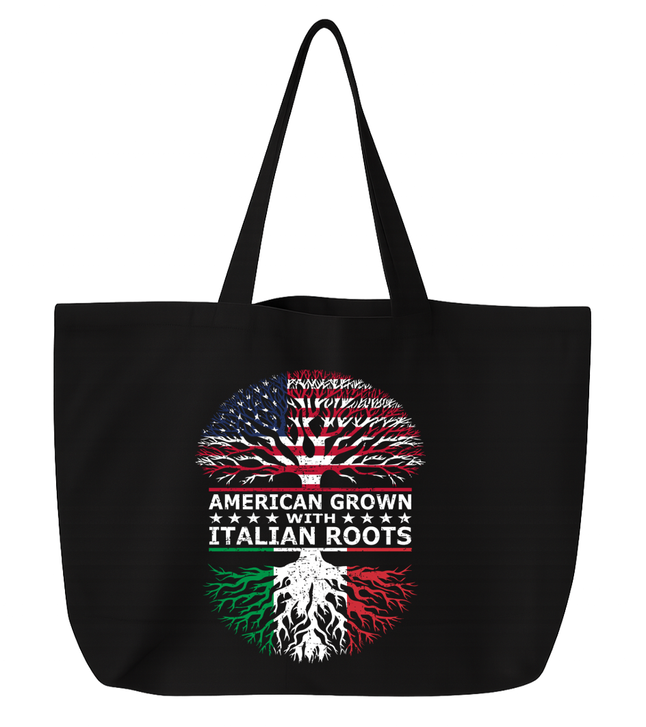 American Grown with Italian Roots Jumbo Tote